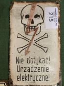 Dome shape continental enamel sign, ""Danger of Death by Electric Shock"" with skull and