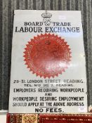 Enamel sign ""Board of Trade Labour exchange"" London Street, Reading. Estimate £100-150.