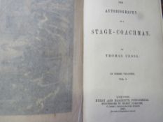 The Autobiography of a Stage Coachman, Vols.1, 2 & 3 by Thomas Cross, printed in 1861