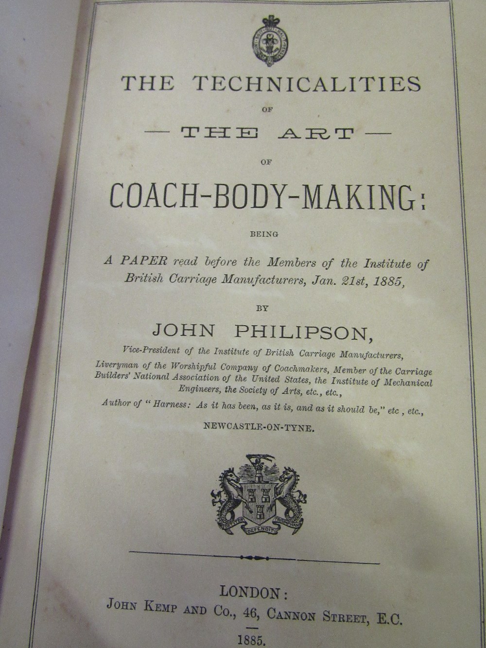 Philipson, John: The Technicalities of The Art of Coach-Body-Making, "Being a Paper read before