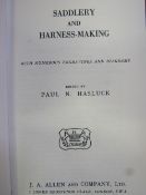 Hasluck, Paul (Ed.): Saddlery and Harness-Making; 1971 reprint of the excellent 1904 edition,