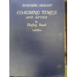 Smail, Henfrey: The Worthing Pageant, Coaching Times and After, "Including some coaching