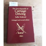 An excellent copy of the Encyclopaedia of Carriage Driving by Sallie Walrond