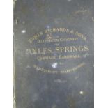 Richards, Edwin & Sons: Illustrated Catalogue of Axles, Springs, Carriage Hardware; 1892. A superb