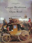 Lane, Charles: Cooper Henderson and the Open Road; 1984. An excellent record of the painter's life