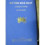 Ryder, Tom: On the Box Seat: 1969, with Foreword by Chauncey Stillman. An excellent illustrated work