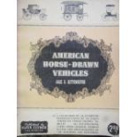 Rittenhouse, Jack D: American Horse-Drawn Vehicles; 1948. ""a Collection of 218 Pictures Showing 183