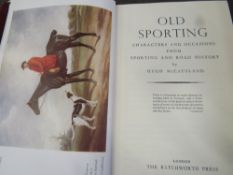 Old Sporting, Characters and Occasions from Sporting & Road History by Hugh McCausland, 1948.