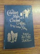 Coaching Days and Coaching Ways by Tristram, W. Outram, 1894 edition of the 1888 work. Illustrated