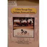 A Drive Through Time: Carriage, Horses and History by Gloria Austin