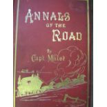 Annals of the Road - Notes on Mail and Stage Coaching in Great Britain by Captain Malet, printed