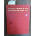 Sporting Prints of the 18th & 19thC by F.Gordon Roe printed in 1927