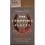 The Stopping Places - Damian Le Bas
