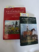 All Thanks to His Grace - A History of the Easton Harriers 1862-1986 and If St.Peter has Hounds by