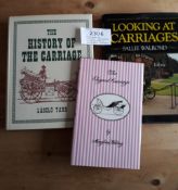 Three books on carriages - The History of the Carriage by Laszlo Tarr; Looking at Carriages by