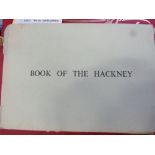 Brown, R.A & Cornell, C: Book of the Hackney, Hackney Champions 1946 - 1957. With pedigrees and