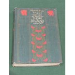 Topography: 'Beautiful Wales' painted by Robert Fowler, described by Edward Thomas. Published by A