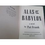 Alas, Babylon by Pat Frank, First Edition. Published by Constable and Company 1959.