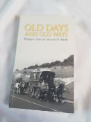 Old Days and Old Ways by Maggie Smith-Bendell BEM