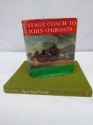 Sporting Prints by F.L.Wilder, 1974 and Stage-Coach to John O'Groats, by Leslie Gardiner, 1961