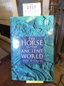 The Horse in the Ancient World 2003, 1st ed, Sutton Publishing