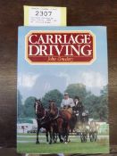 Carriage Driving by John Cowley, 1988, 1st ed. Crowood Press