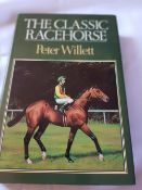 The Classic Racehorse by Peter Willet