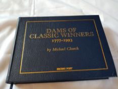 Dams of Classic Winner 1777-1993, no. 700/1101 dedicated to 'Signorinetta' winner of the 1908 Oaks S