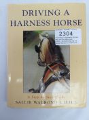 Driving a Harness Horse by Sallie Walrond, 2002