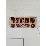 Large enamel advertising sign for 'Westwood Ho' tobacco.