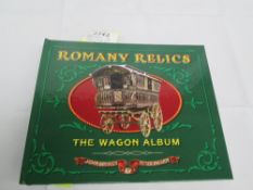 Romany Relics - The Wagon Album by John Barker & Peter Ingram, signed by John Barker.