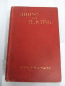 Riding and Hunting by Capt. M.H. Hayes FRCVS, 1901 with illustrations and original cloth cover