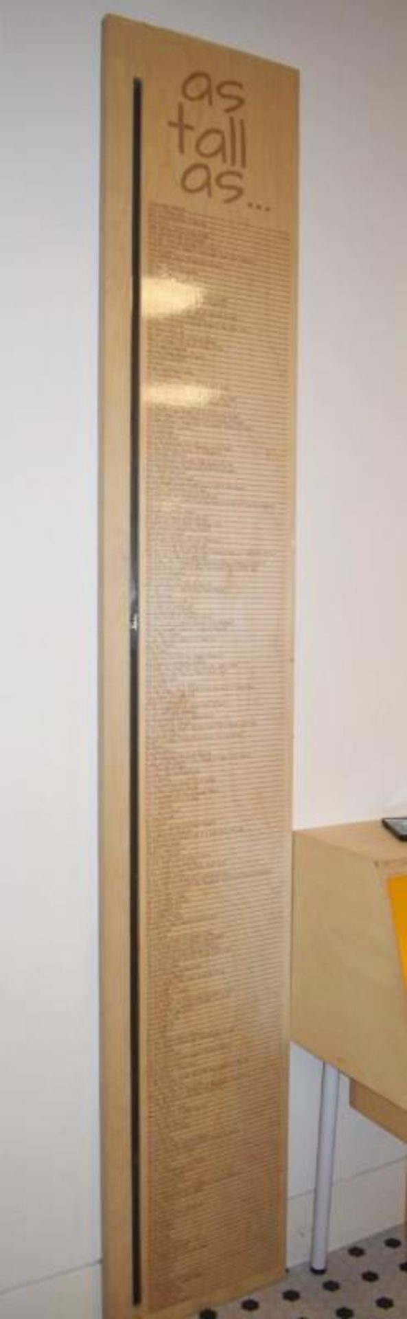 1 x Childrens As Tall As Wooden Height Chart - Approx 6ft Tall - CL489 - Location: Putney, London,
