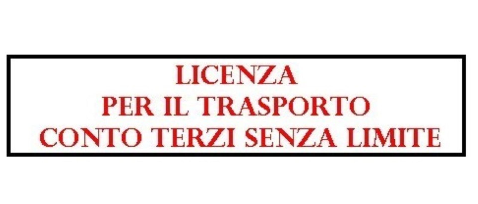 N. 2 (771 FALLIMENTO) LICENZA PER IL TRASPORTO CONTO TERZI SENZA LIMITI N. VR2809179V