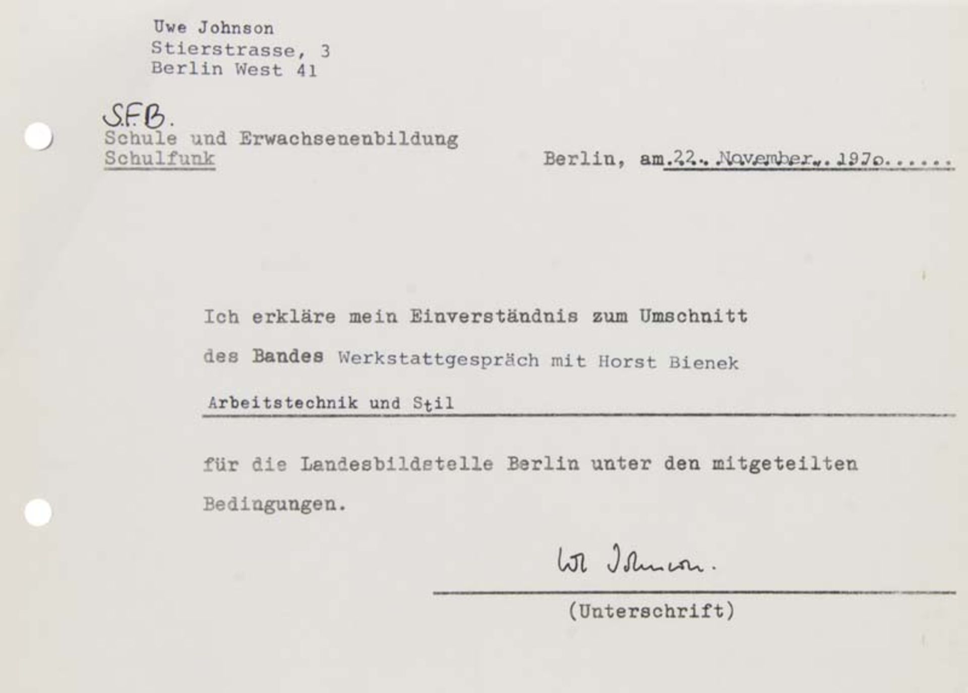 Johnson, Uwe. Maschinenschriftliche Einverständniserklärung mit eigenhändiger Unterschrift.