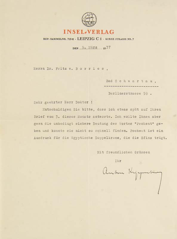 Kippenberg, Anton. Maschinengeschriebener Brief mit eigenhändiger Unterschrift an Dr. Fritz von