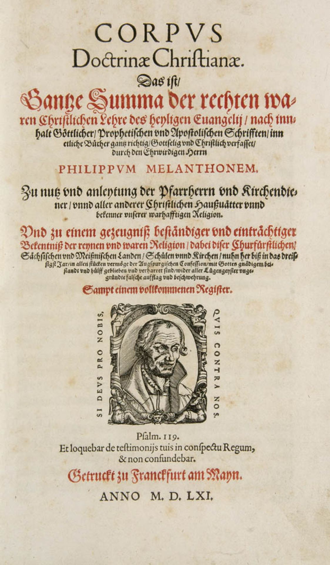 Melanchthon, Philipp. Corpus Doctrinae Christianae. Das ist, Gantze Summa der rechten waren