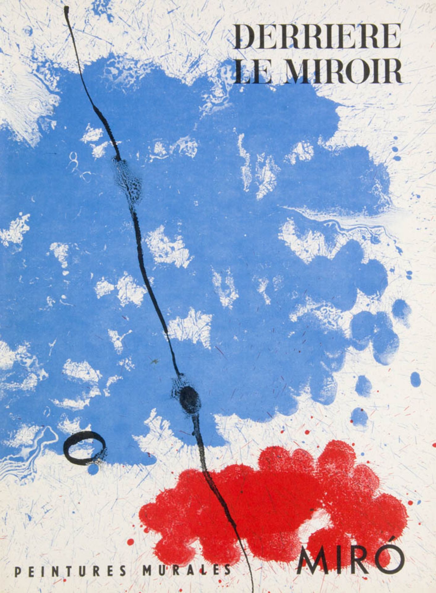 Derrière le Miroir - - Miró, Joan. (1893 Montroig - 1983 Mallorca). Sammlung von 5 Heften. Mit