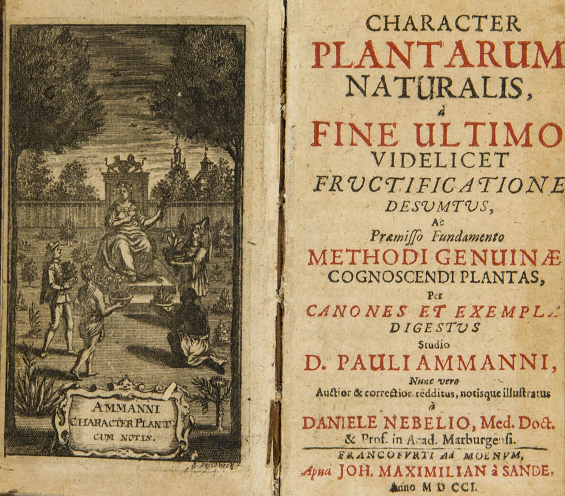 Botanik - - Ammann, Paul. Character plantarum naturalis, à fine ultimo videlicet fructificatione
