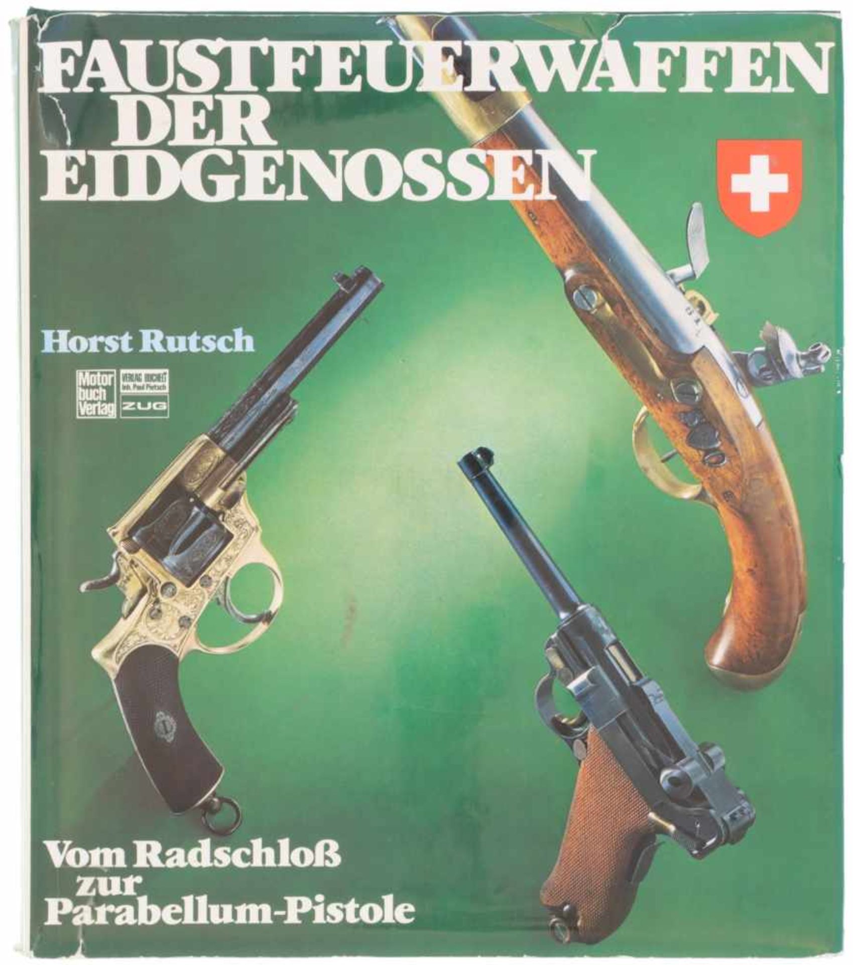 Faustfeuerwaffen Eidgenossen