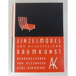 Koch, Alexander - Einzelmöbel und neuzeitliche Raumkunst, mit zahlreichen meist ganzs.<