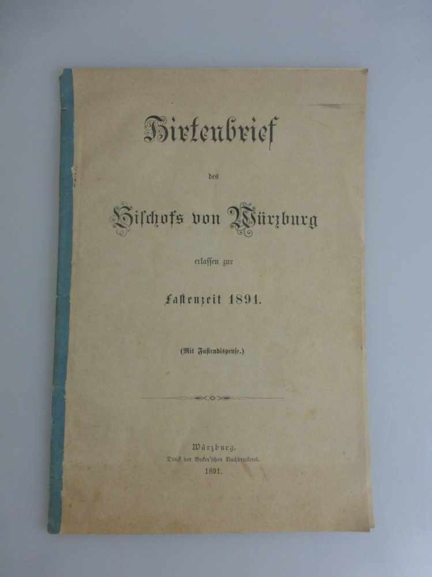 Hirtenbrief des Bischofs von Würzburg, zur Fastenzeit 1891, 23 Seiten