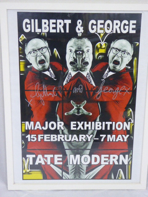 Gilbert & George Tate Modern exhibition poster, signed in silver marker pen, H.76cm, W.51cm,