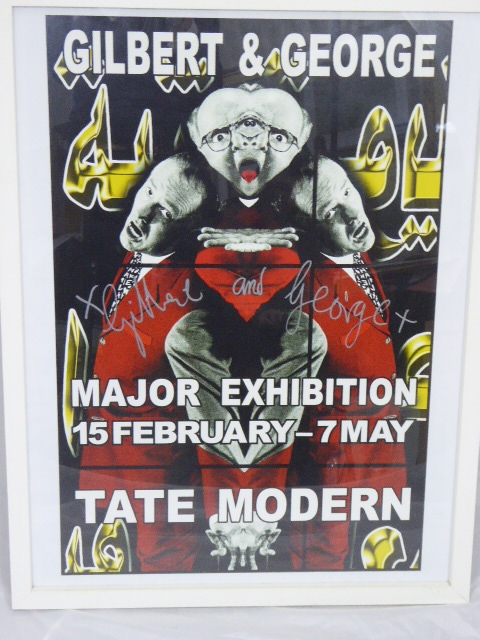 Gilbert & George Tate Modern exhibition poster, signed in silver marker pen, H.76cm, W.51cm,