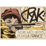 Roy Lichtenstein(1923 New York - 1997 ebenda)"CRAK. Now, mes petits... pour la France!".