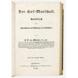 Ernst von Malortie: "Der Hof-Marschall". Originaltitel"Handbuch zur Einrichtung und Führung eines