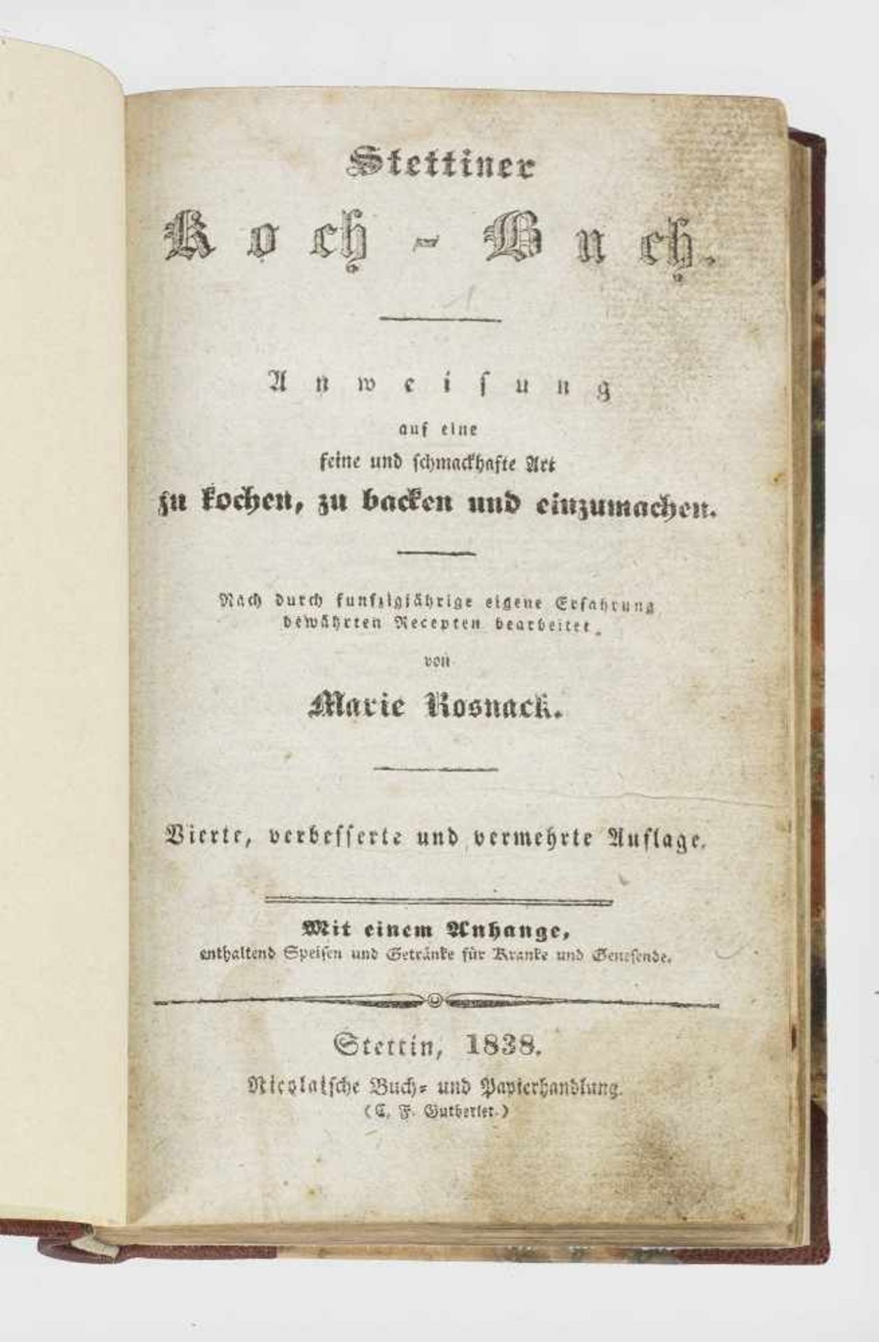 Marie Rosnack: "Stettiner Koch-Buch". OriginaltitelMarie Rosnack: "Stettiner Koch-Buch".