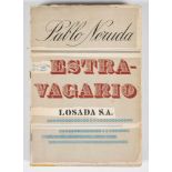 Neruda, Pablo. "Estravagario". (Extravagaria) 1st edition. Buenos Aires. published by Losada,