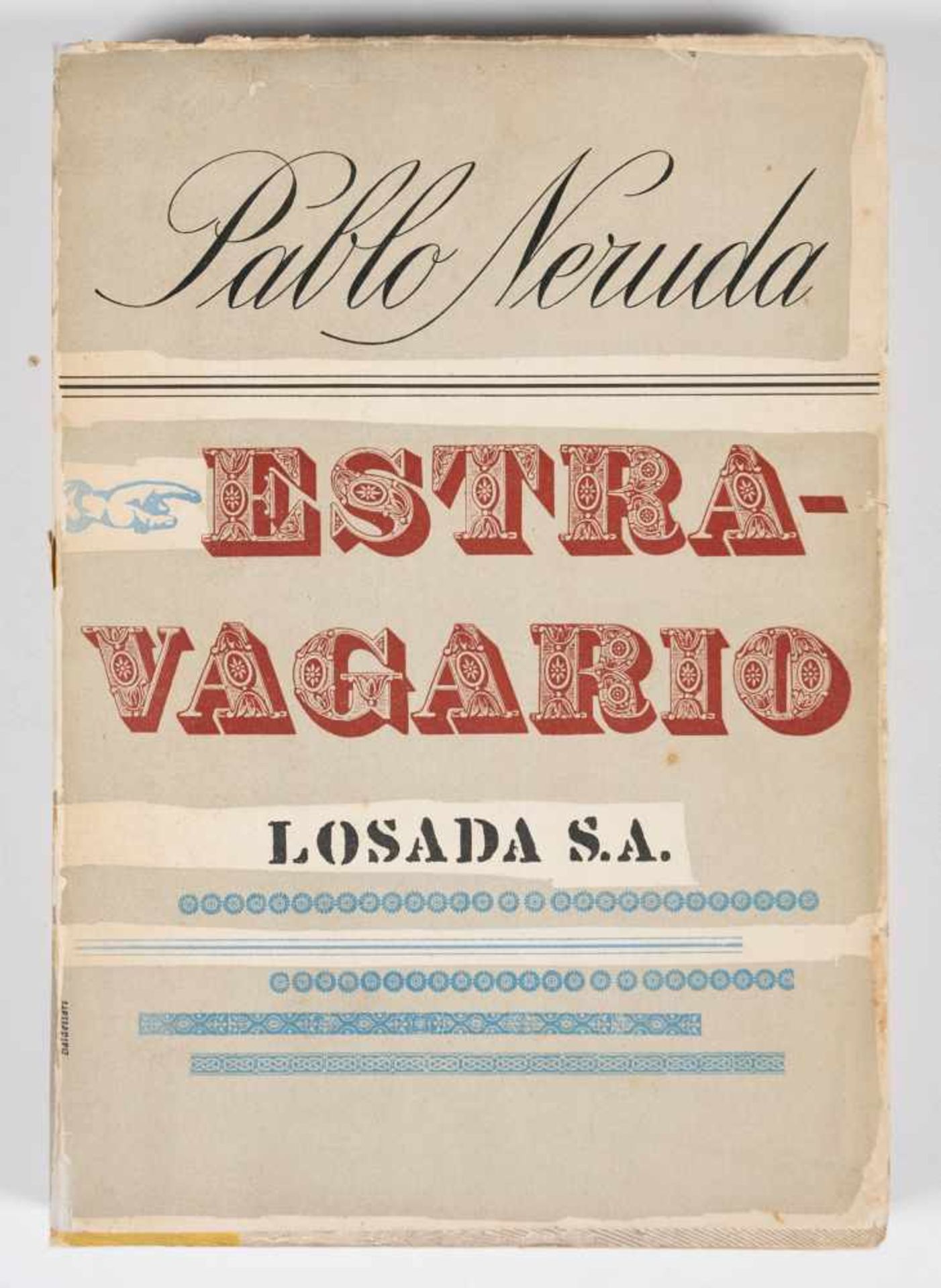 Neruda, Pablo. "Estravagario". (Extravagaria) 1st edition. Buenos Aires. published by Losada,