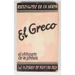Gómez de la Serna, Ramón. El Greco: el visionario de la pintura. 1st edition. Madrid: Published by